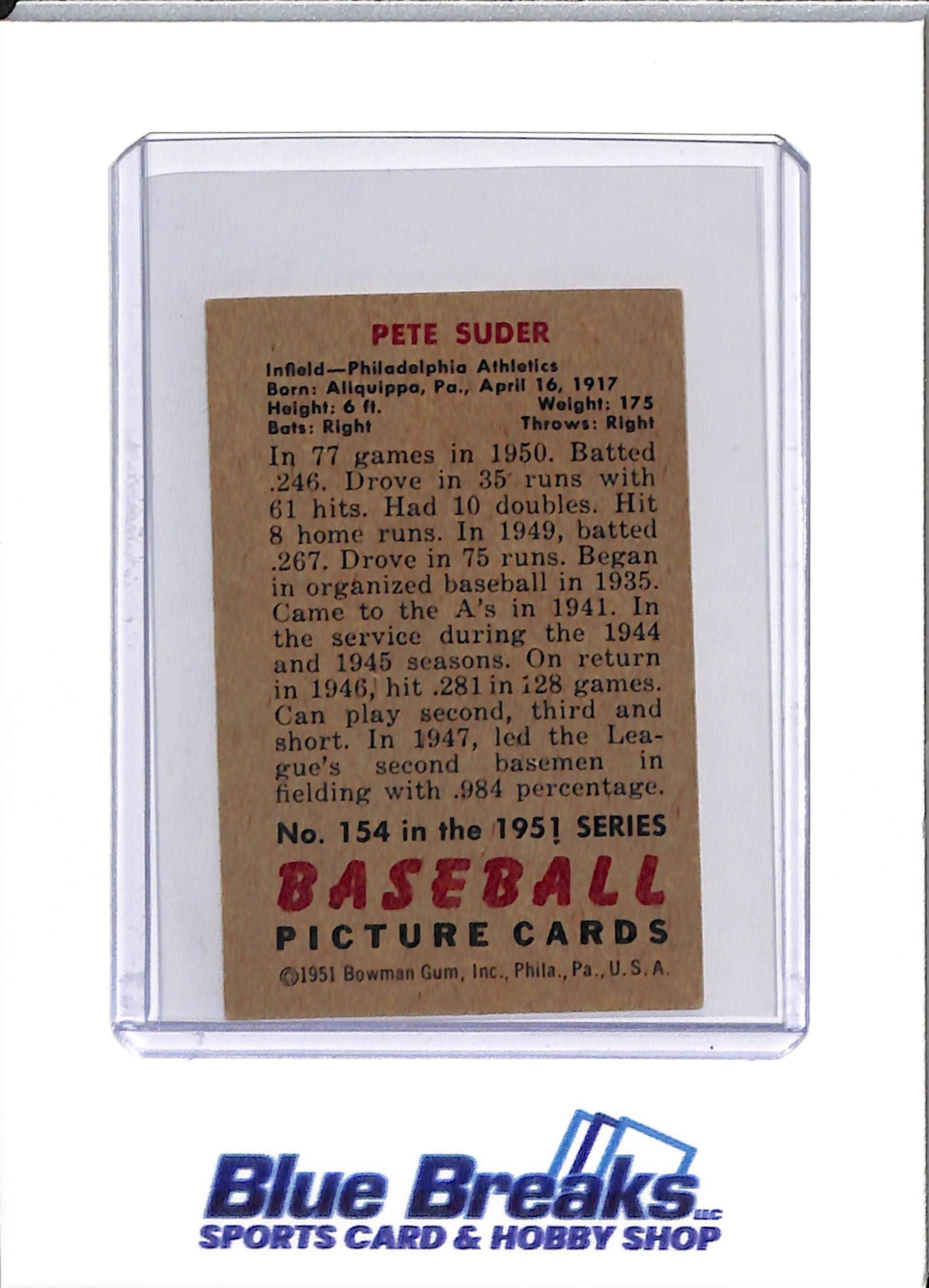 1951 Topps - Pete Suder - #154 - baseball - Athletics - drop