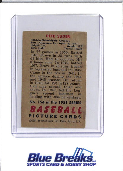 1951 Topps - Pete Suder - #154 - baseball - Athletics - drop