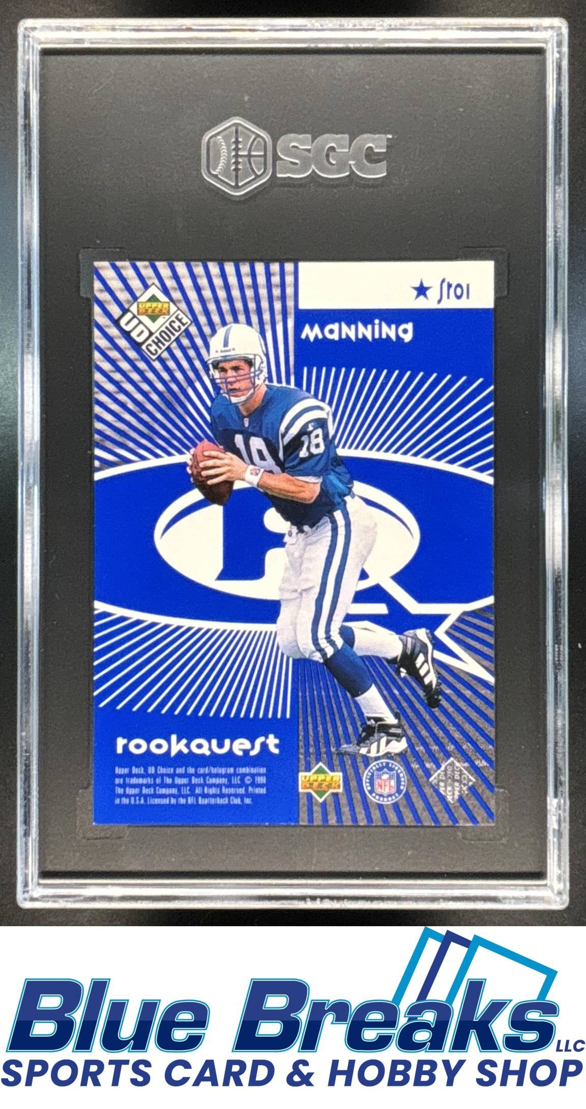 1998 Upper Deck Choice John Elway Peyton Manning #SR01 StarQuest/RookQuest Blue SGC8.5