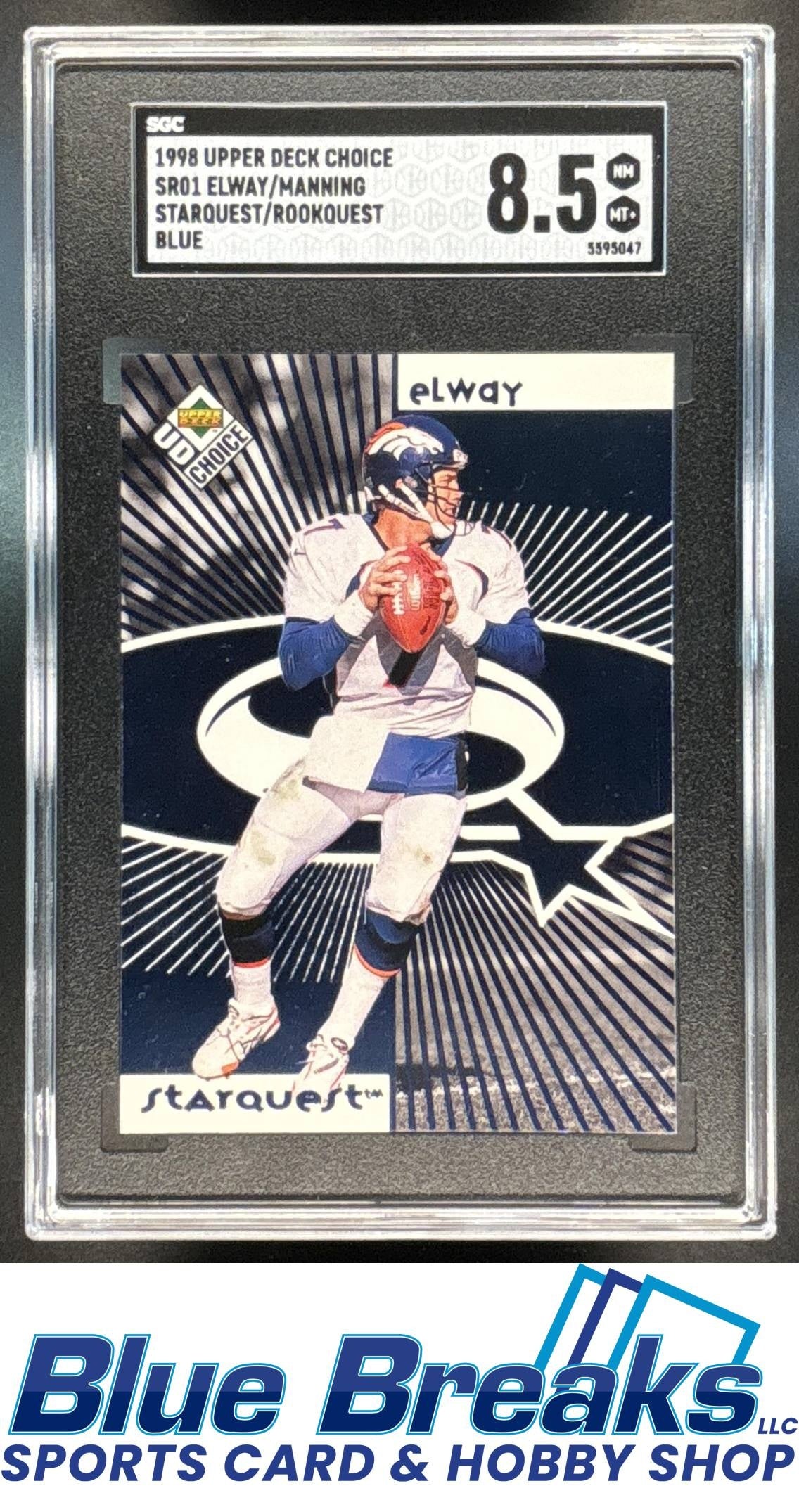 1998 Upper Deck Choice John Elway Peyton Manning #SR01 StarQuest/RookQuest Blue SGC8.5