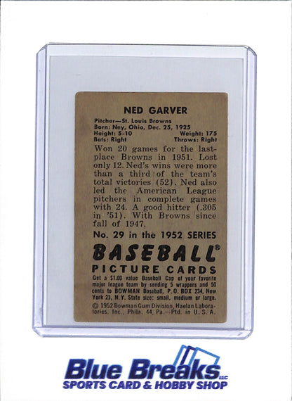 1952 Bowman - Ned Garver - #29 - baseball - Browns/Orioles