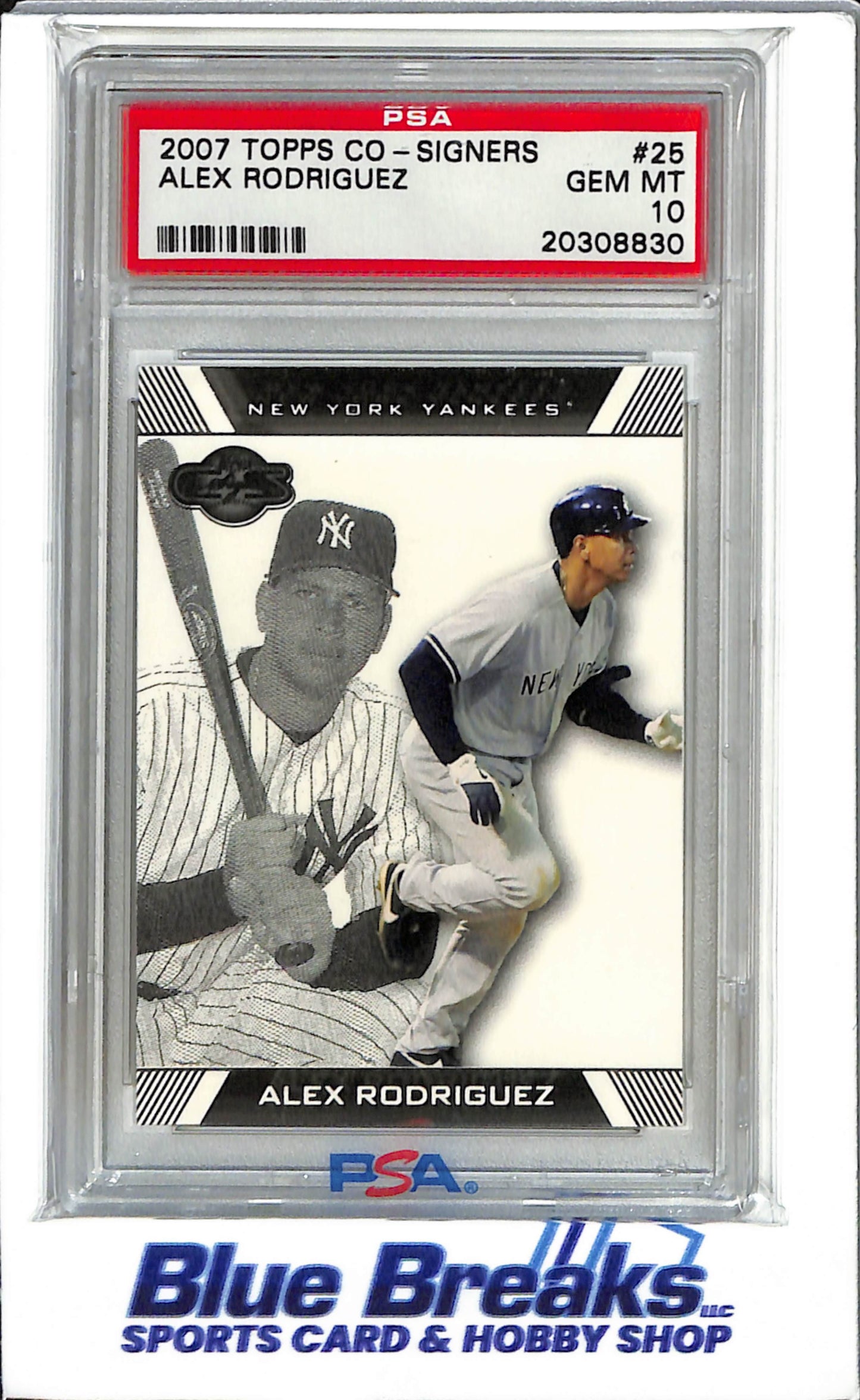 2007 Topps Co-Signers - Alex Rodriguez - #25 - PSA 10 - Baseball - Yankees