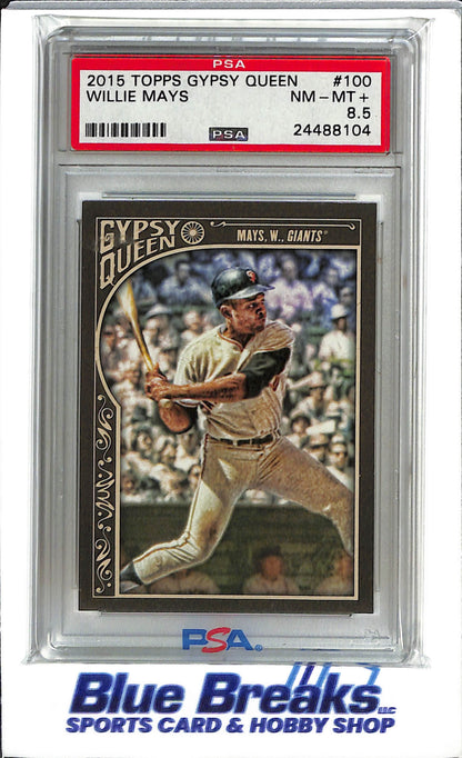 2015 Topps - Gypsy Queen - Willie Mays - #100 - PSA 8.5 - baseball - Giants