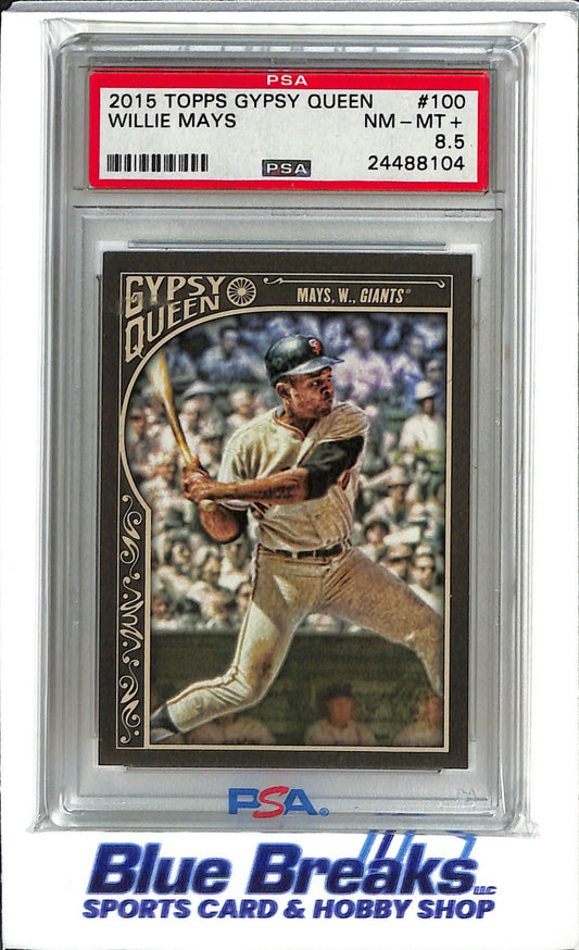 2015 Topps - Gypsy Queen - Willie Mays - #100 - PSA 8.5 - baseball - Giants
