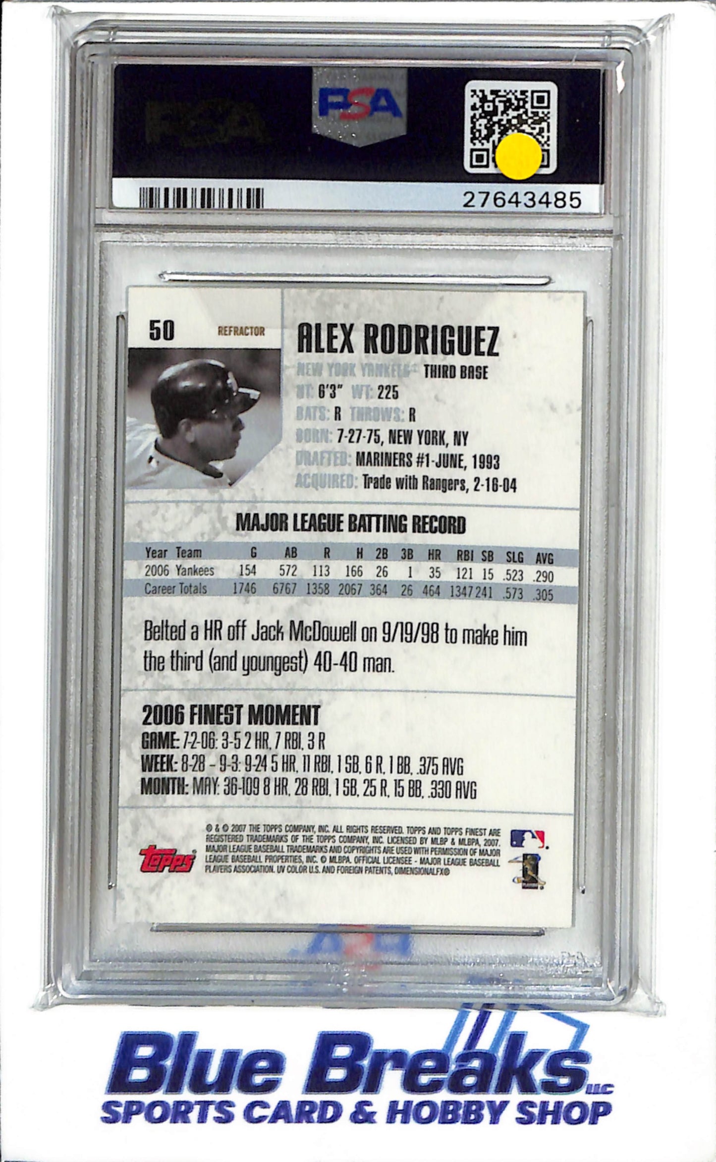 2007 Topps Finest - Refractor - Alex Rodriguez - #50 - PSA 10 - Baseball - Yankees