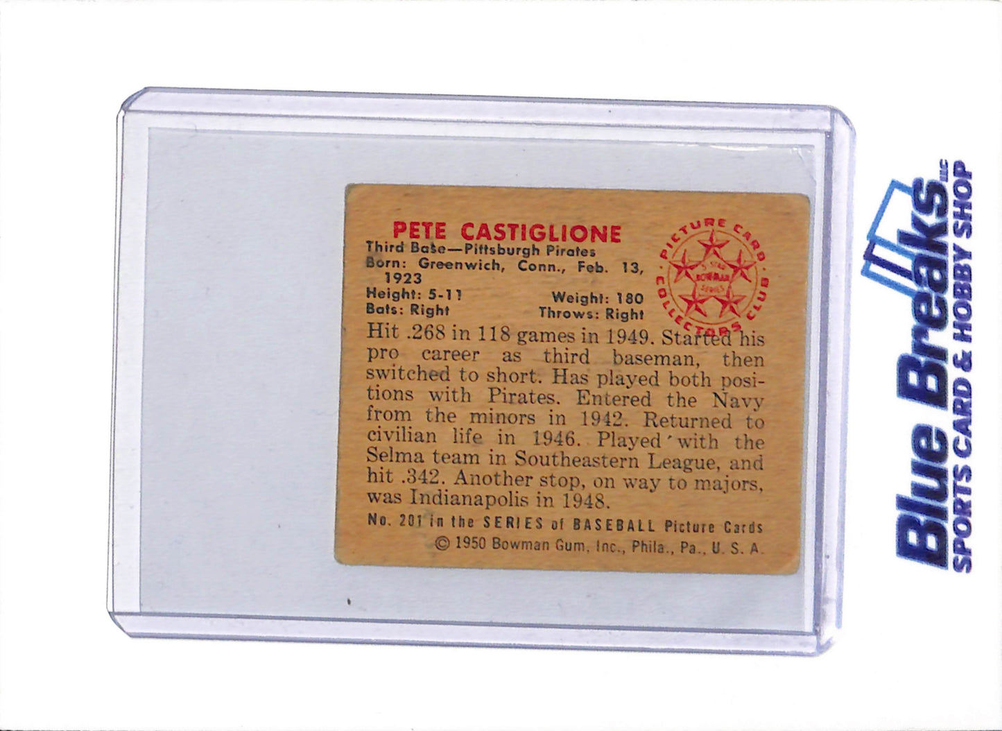 1950 Bowman - Pete Castiglione - #201 - Baseball - Pirates