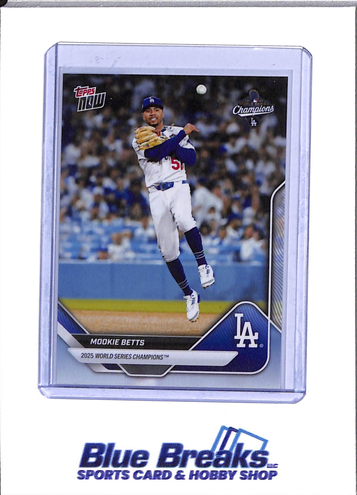 2025 Topps Now - World Series Champions - Set - Baseball - Dodgers