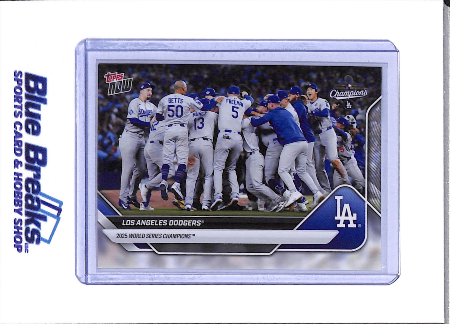 2025 Topps Now - World Series Champions - Set - Baseball - Dodgers