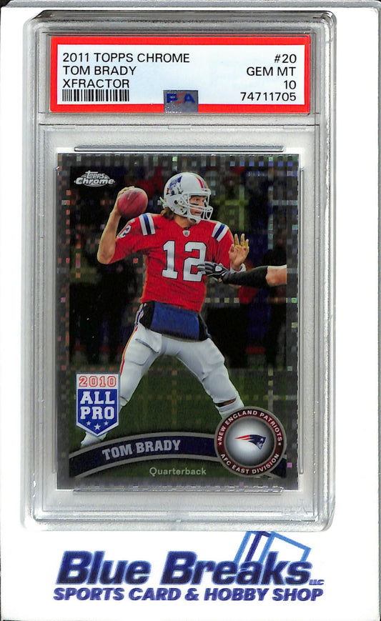 2011 Topps Chrome - Xfractor - Tom Brady - #20 - PSA 10 - Football - New England Patriots