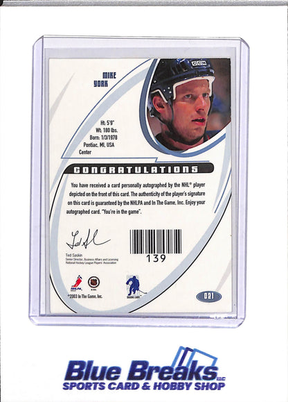 2003 In The Game - Signatures - Auto - Mike York - #D21 - Ice Hockey - Oilers - drop