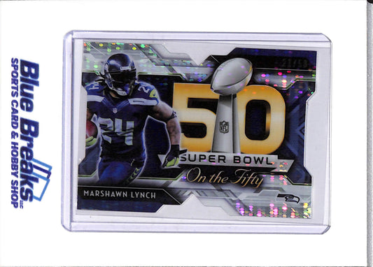 2015 Topps - Super Bowl - On the Fifty Silver Pulsar Die Cut - Marshawn Lynch - 21/50 - #SBC-ML - Football - Falcons