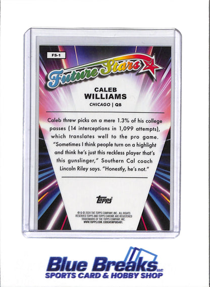 2024 Topps Chrome - Future Stars - Rookie Card X Factor - Caleb Williams - #FS-1 - Football - Bears - drop