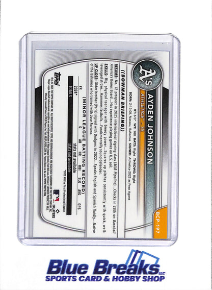 2025 Topps - Bowman Chrome - 1st - Blue Refractor - Ayden Johnson - 001/150 - #BCP-197 - Baseball - Athletics - drop