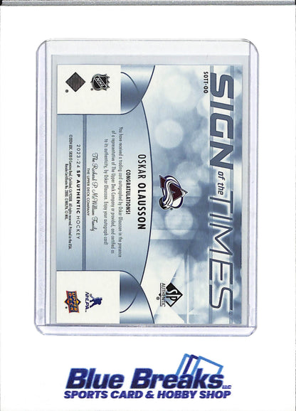 2023-24 Upper Deck - Sign of the Times - Auto - Oskar Olausson - #SOTT-00 - Ice Hockey - Avalanche - drop