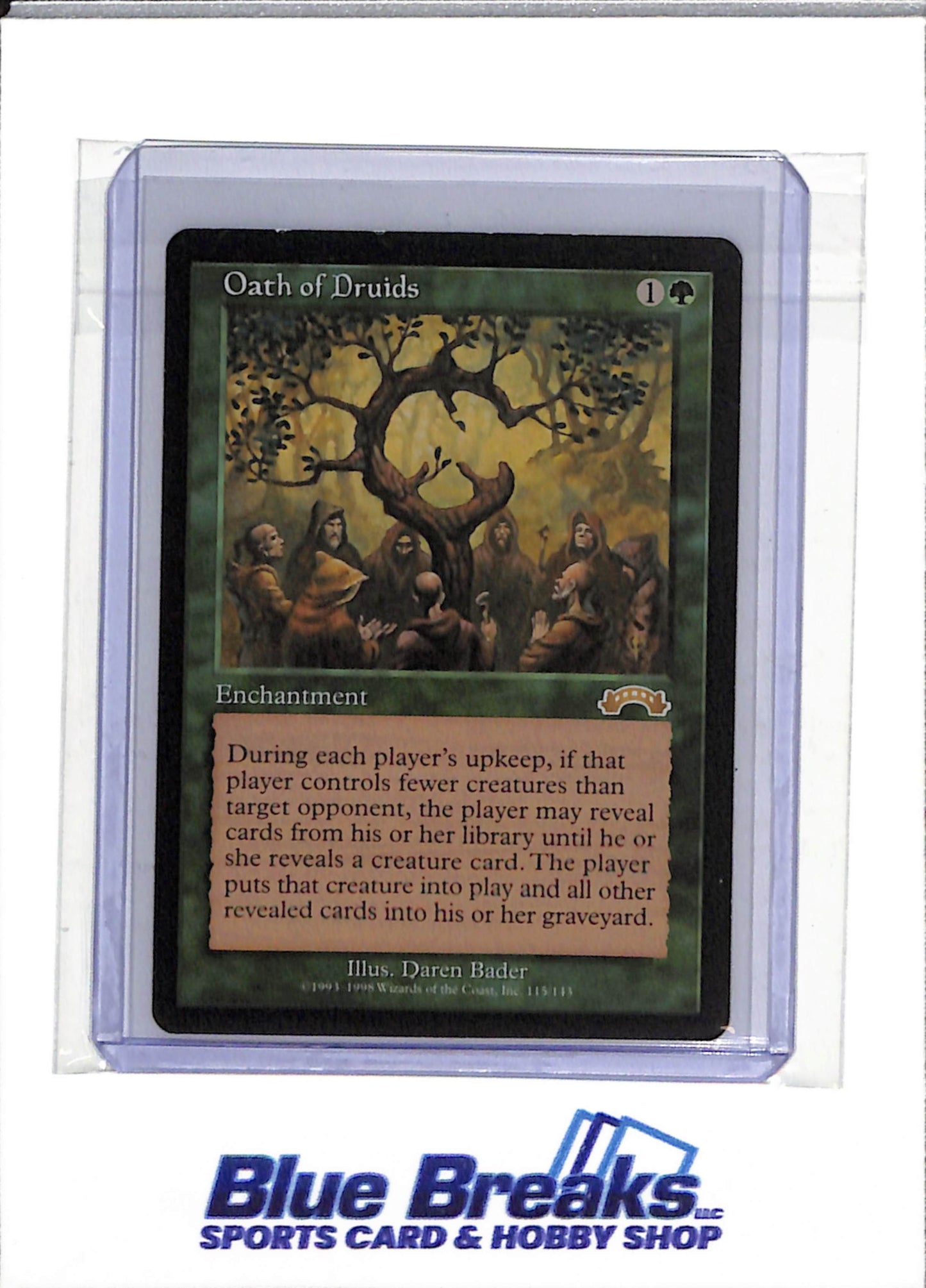 1993-98 Magic the Gathering - Wizards of the Coast - Oath of Druids - #115/143 - drop