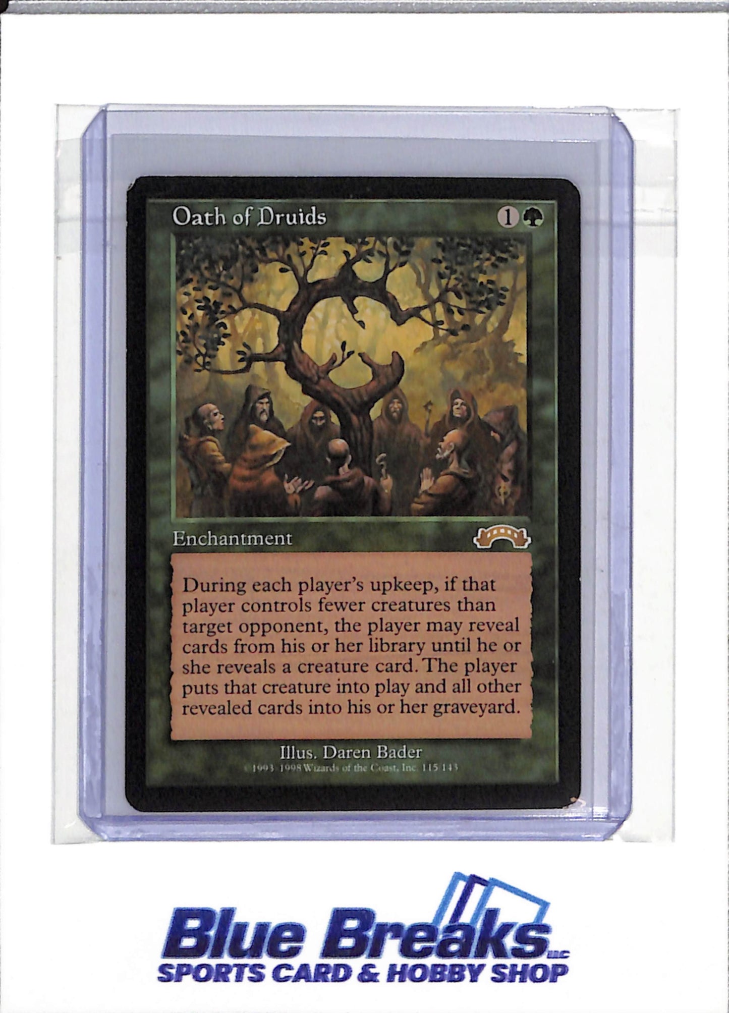 1993-98 Magic the Gathering - Wizards of the Coast - Oath of Druids - #115 - drop
