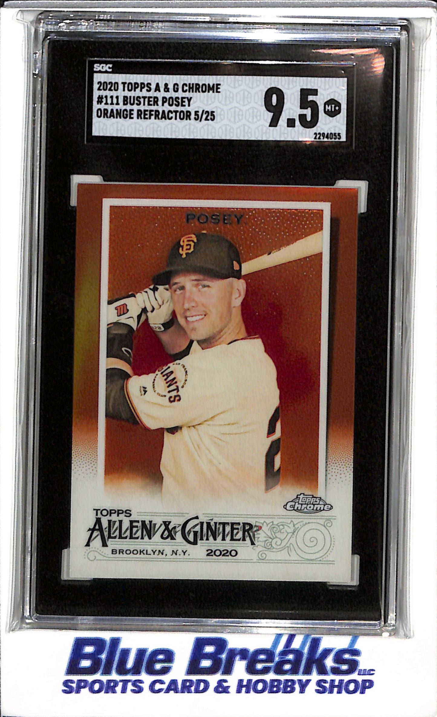 2020 Topps - A&G Chrome - Orange Refractor - Buster Posey - SGC9.5 - 05/25 - #111 - Baseball - Giants - drop