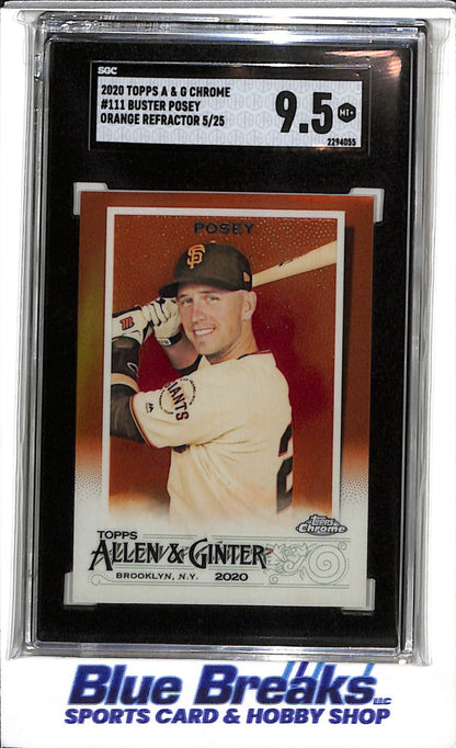 2020 Topps - A&G Chrome - Orange Refractor - Buster Posey - SGC9.5 - 05/25 - #111 - Baseball - Giants - drop