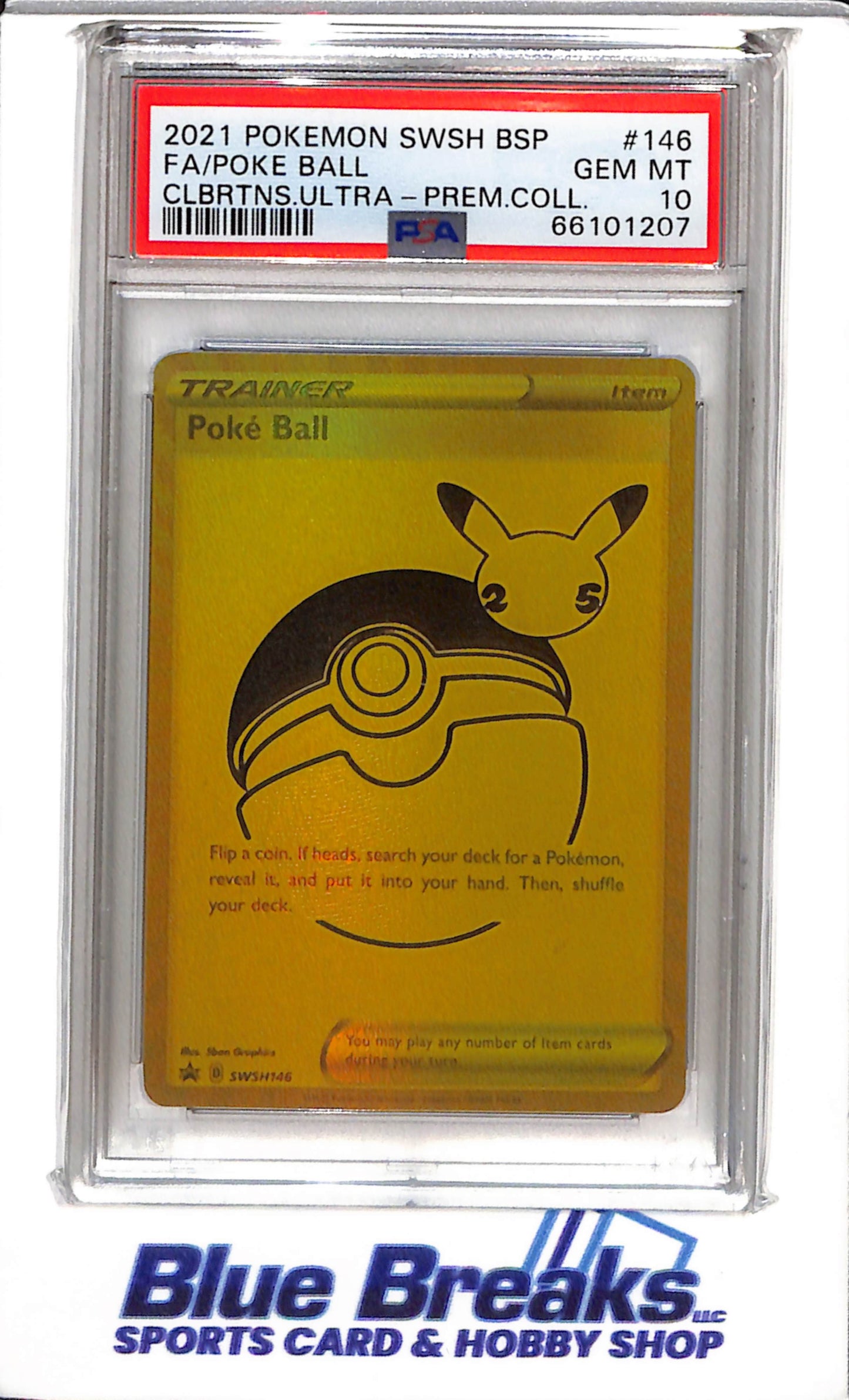 2021 Pokemon - Celebrations - Illustration Rare - Poke Ball - PSA10 - #SWSH146 - drop