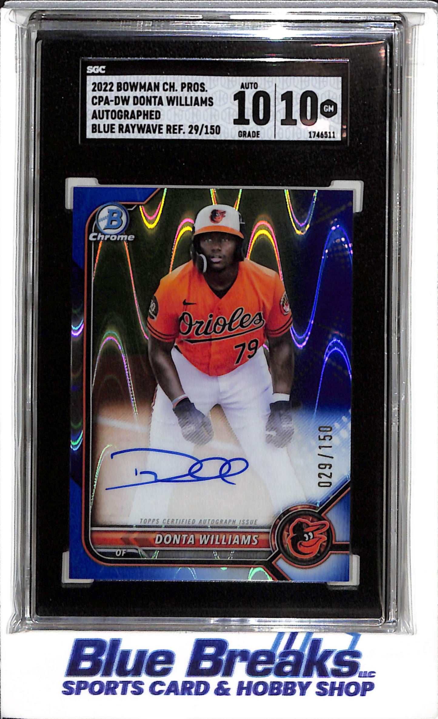2022 Topps - Bowman Chrome - Prospects Auto - Blue Raywave Refractor - Donta Williams - SGC10 - #CPA-DW - Baseball - Orioles - drop