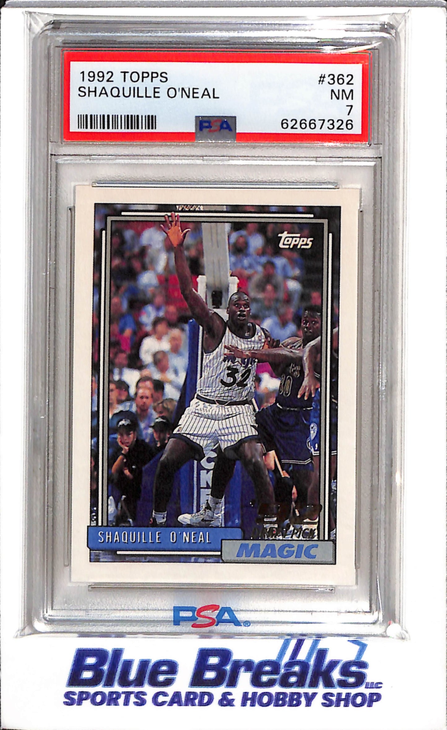 1992 Topps - Draft Pick - Shaquille O'Neal - PSA7 - #362 - Basketball - Magic - drop
