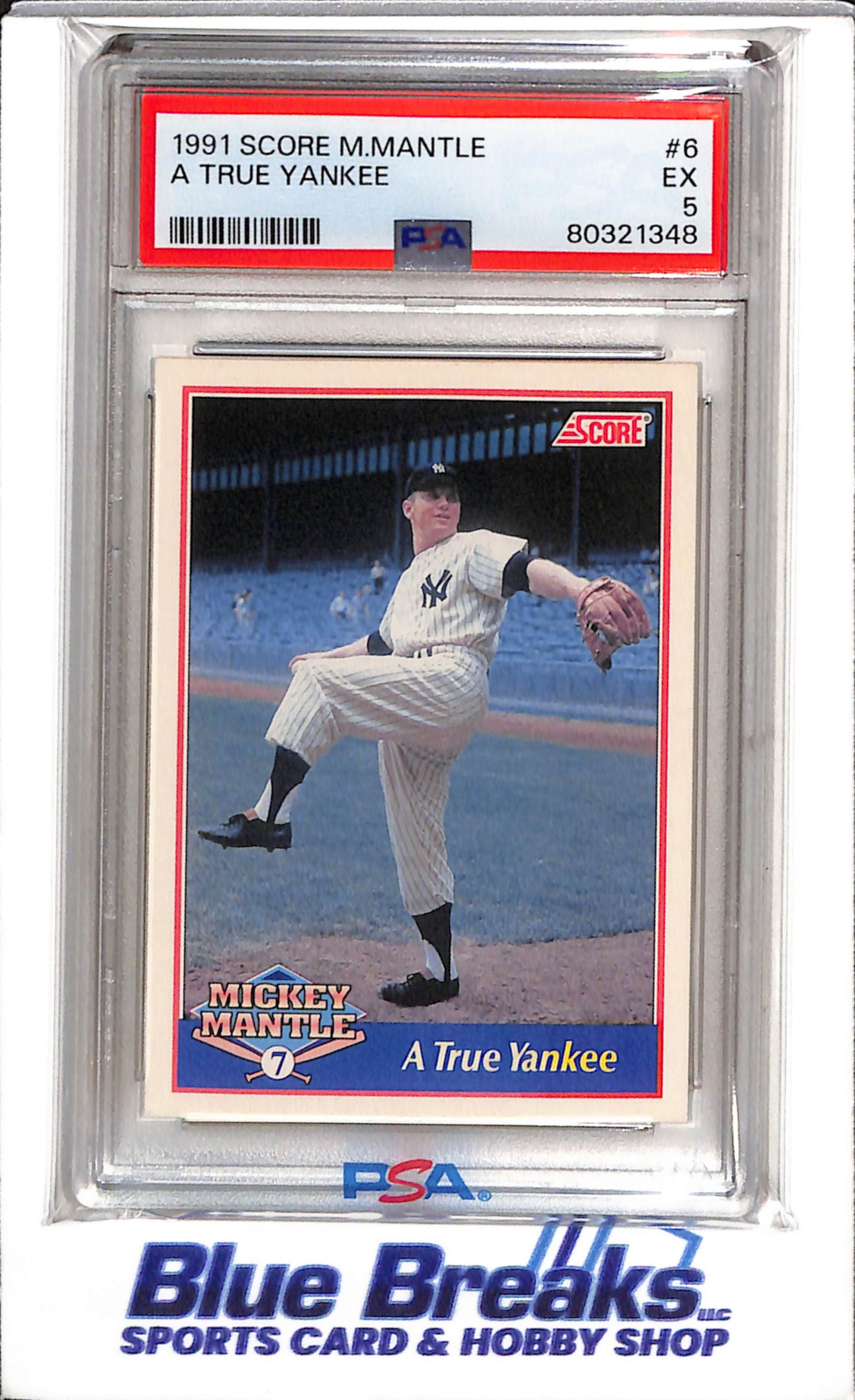 1991 Score - A True Yankee - Mickey Mantle - PSA5 - #6 - Baseball - Yankees - drop