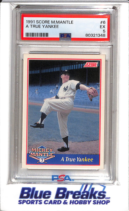 1991 Score - A True Yankee - Mickey Mantle - PSA5 - #6 - Baseball - Yankees - drop