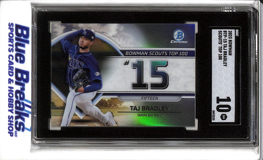 2023 Bowman Chrome - Scouts Top 100 - Taj Bradley - SGC 10 - #BTP-15 - Baseball - Rays