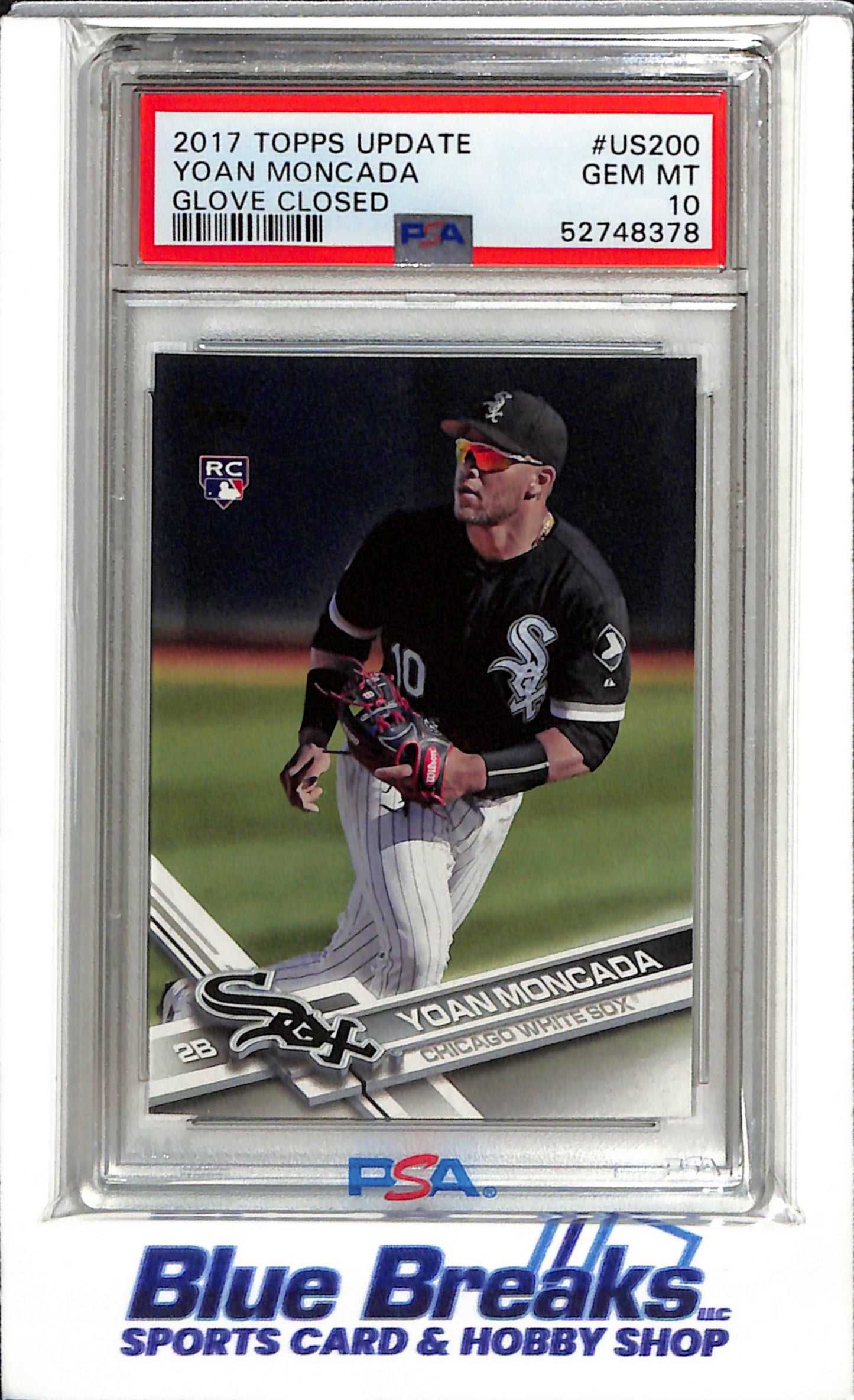 2017 Topps - Update - Glove Closed - Rookie Card - Yoan Moncada - PSA10 - #US200 - Baseball - White Sox - drop