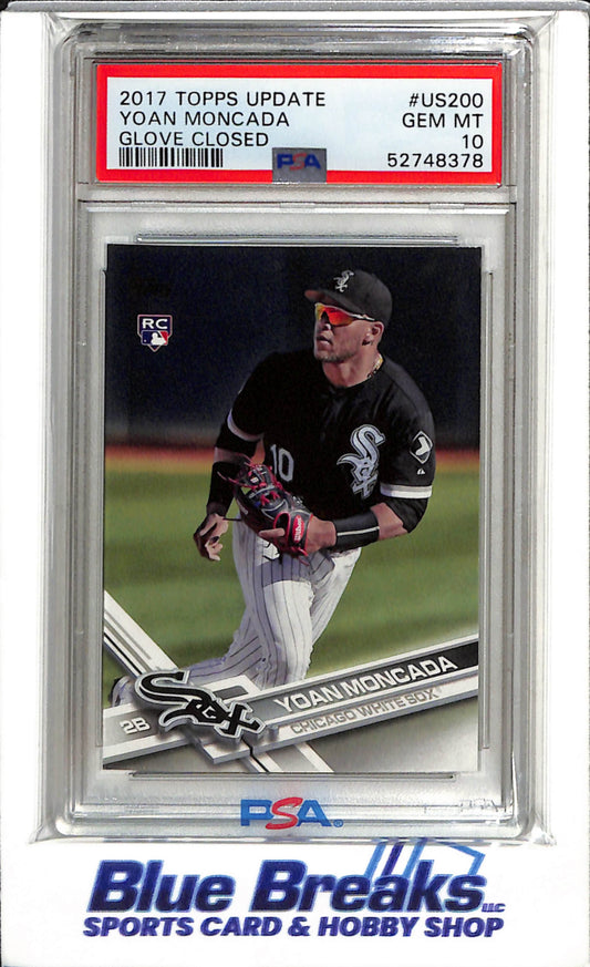 2017 Topps - Update - Glove Closed - Rookie Card - Yoan Moncada - PSA 10 - #US200 - Baseball - White Sox