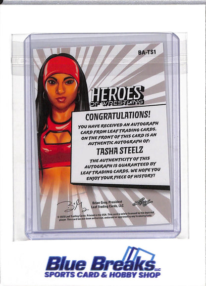 2023 Leaf - Heroes of Wrestling - Auto - Tasha Steelz - #BA-TS1 - drop