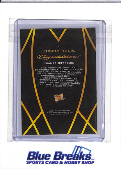2022 Pieces of the Past - Jumbo Relic - Thomas Jefferson - #1 - drop