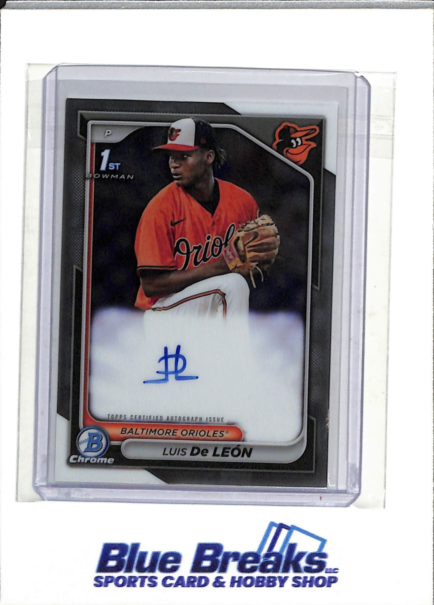 2024 Topps - 1st Bowman Chrome - Auto - Luis De Leon - #CPA-LDL - Baseball - Orioles - drop