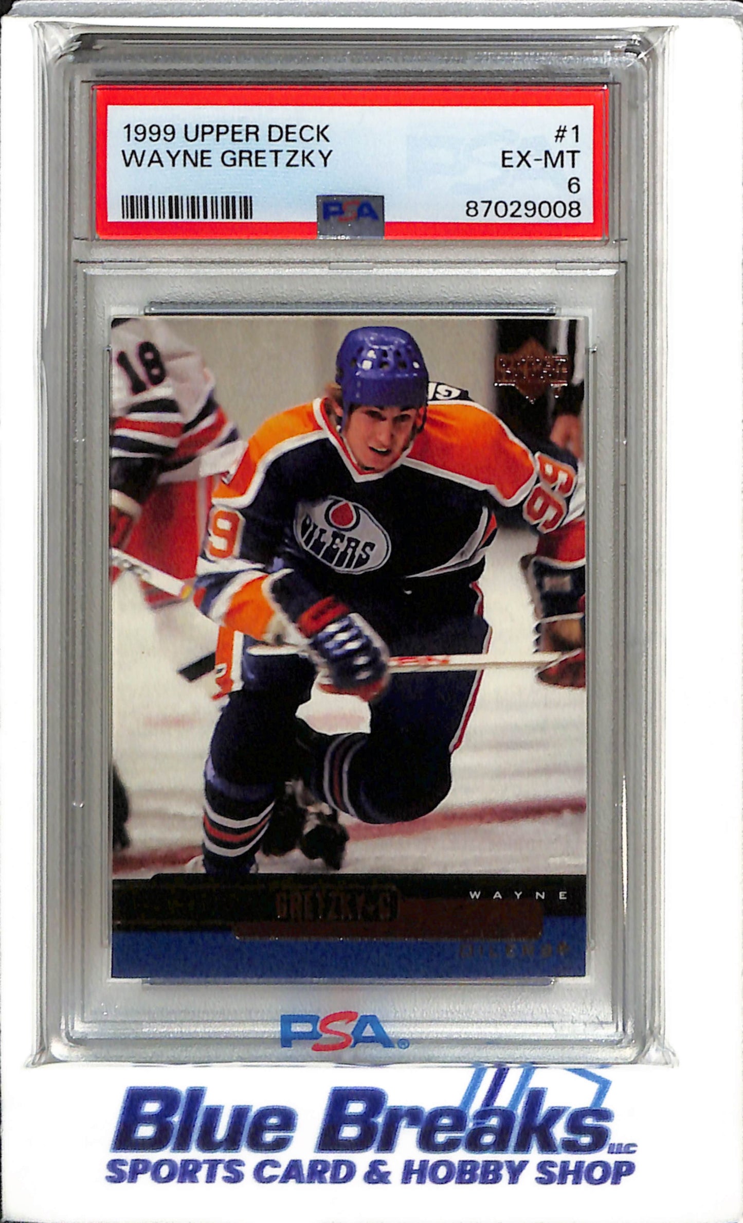 1999 Upper Deck - Wayne Gretzky - PSA6 - #1 - Ice Hockey - Oilers - drop