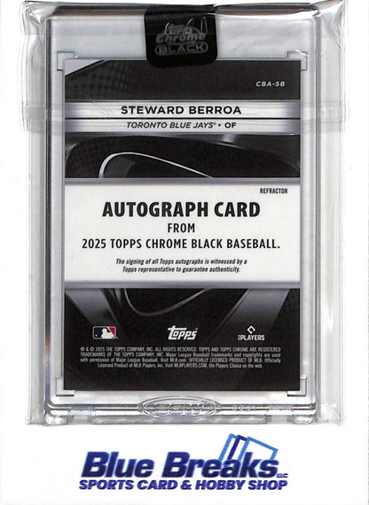2025 Topps - Chrome Black - Auto - Steward Berroa - 162/199 - #CBA-SB - Baseball - Blue Jay's - drop