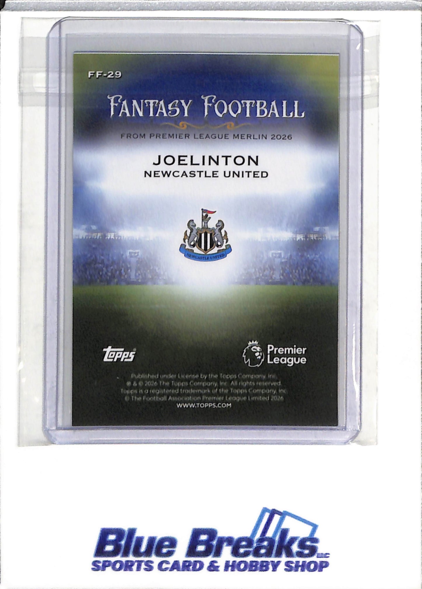 2026 Topps - Merlin - Premier League - Fantasy Football - Joelinton - #FF-29 - Soccer - Newcastle United - drop