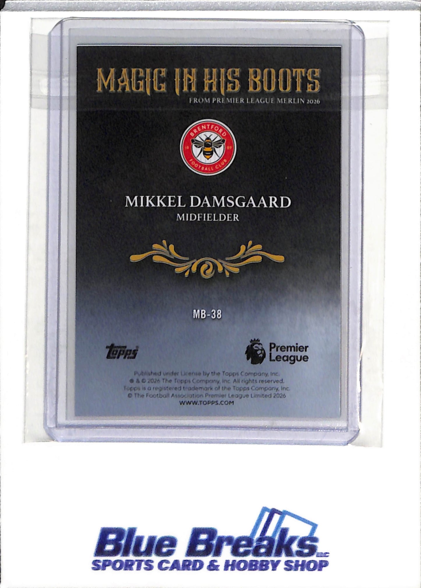 2026 Topps - Merlin - Premier League - Magic In His Boots - Mikkel Damsgaard - 4/5 - #MB-38 - Soccer - Brentford - drop