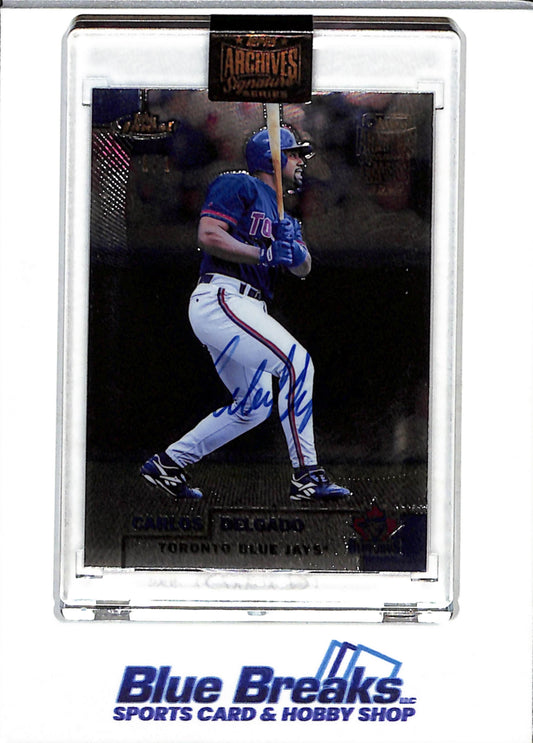 2022 Topps - Archives Signature Series - Auto - Carlos Delgado - 1/1 - #214 - Baseball - Blue Jays