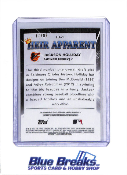 2022 Bowman - Chrome - Heir Apparent - Auto - Jackson Holliday - 77/99 - #HA-1 - Baseball - Orioles