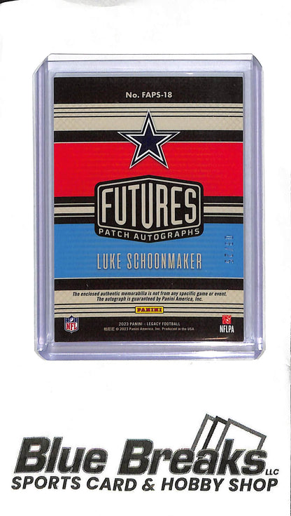 2023 Panini Legacy - Luke Schoonmaker Rookie Patch Auto - FAPS-18 - 08/25 - Football - Cowboys