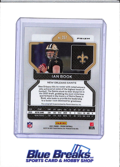 2021 Panini - Prizm - Rookie Card - Foil - Auto - Ian Book - #357 - Football - Saints
