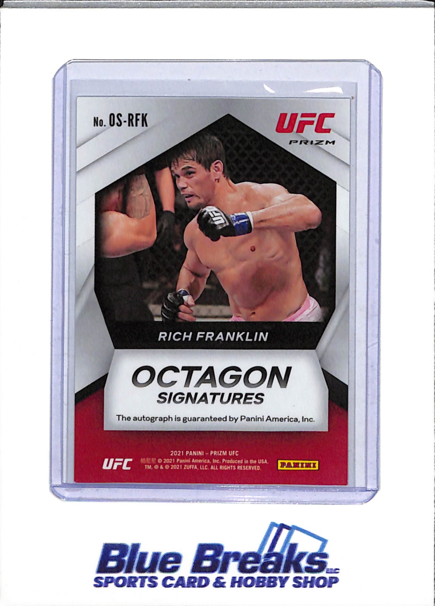 2021 Panini - Prizm - Octagon Signatures - Auto - Rich Franklin - #OS-RFK - UFC