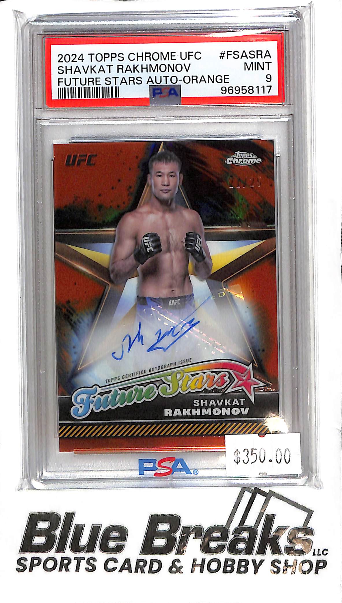 2024 Topps Chrome - Shavkat Rakhmonov Auto - PSA Mint 9 - FSA-SRA - Future Stars Orange 21/25 - Fighting - UFC