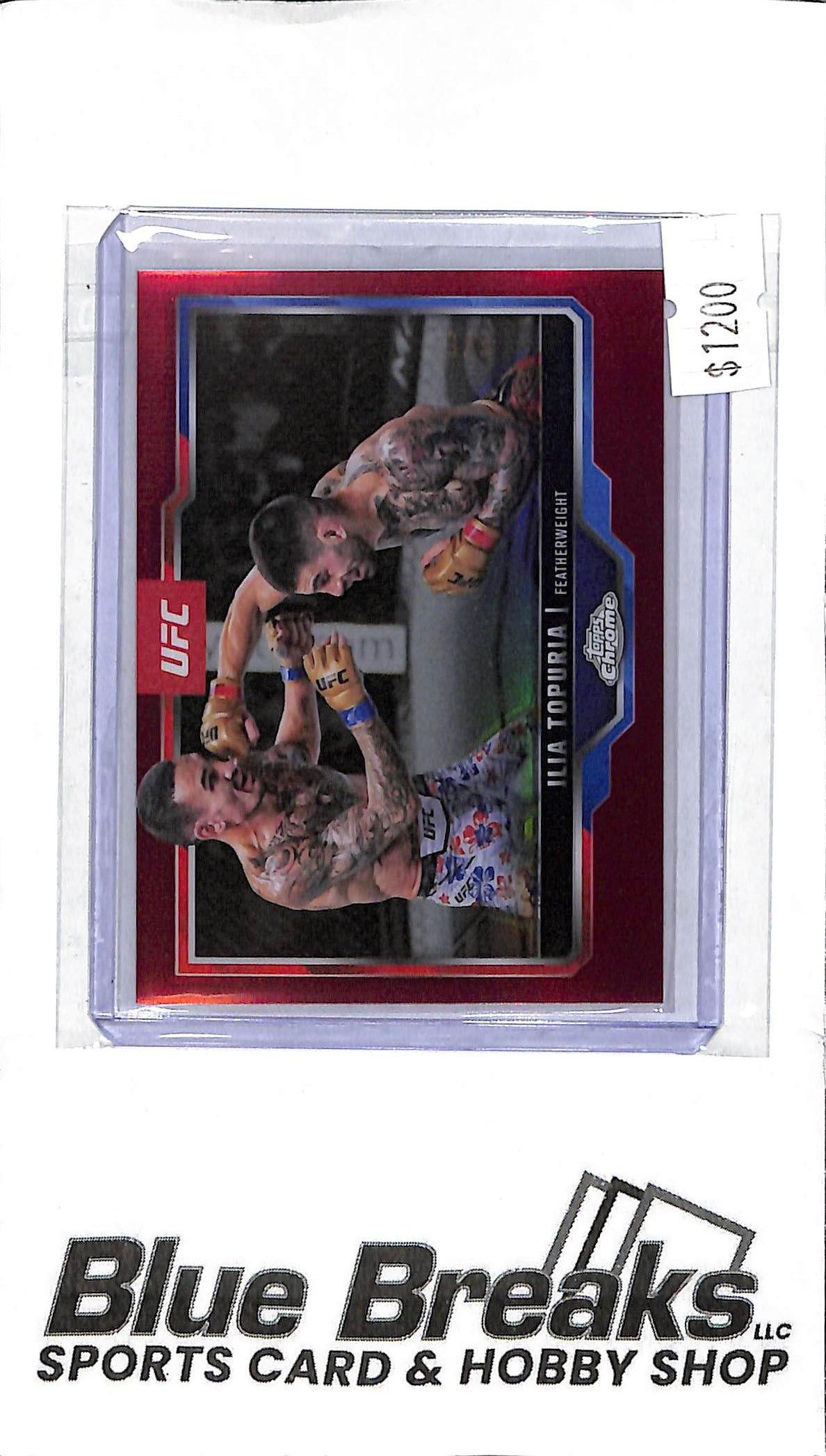 2025 Topps Chrome - Ilia Topuria - #43 - Red 5/5 - Fighting - UFC