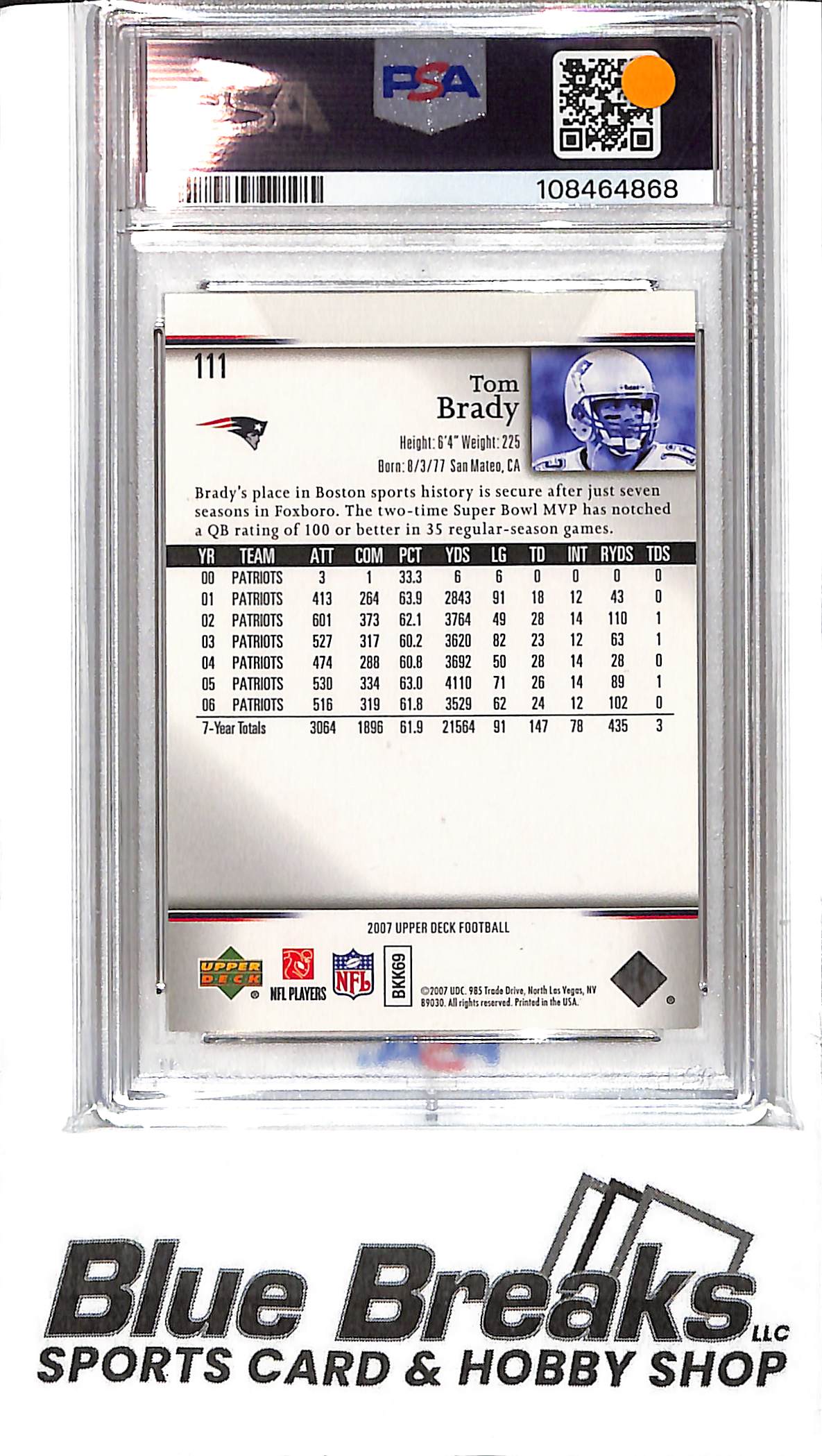 2007 Upper Deck - Tom Brady - PSA Mint 9 - #111 - Football - Patriots