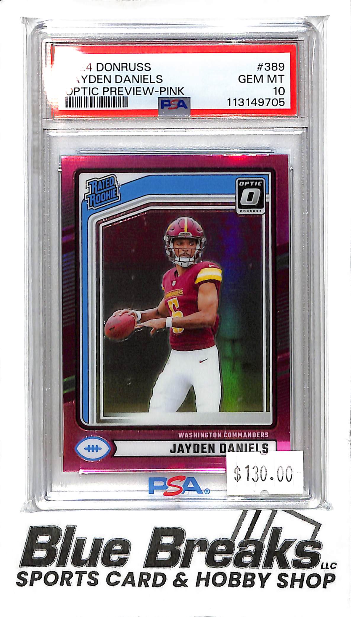 2024 Donruss - Jayden Daniels - Optic Preview Pink - Washington Commanders - # 389 - PSA 10 - Rated Rookie