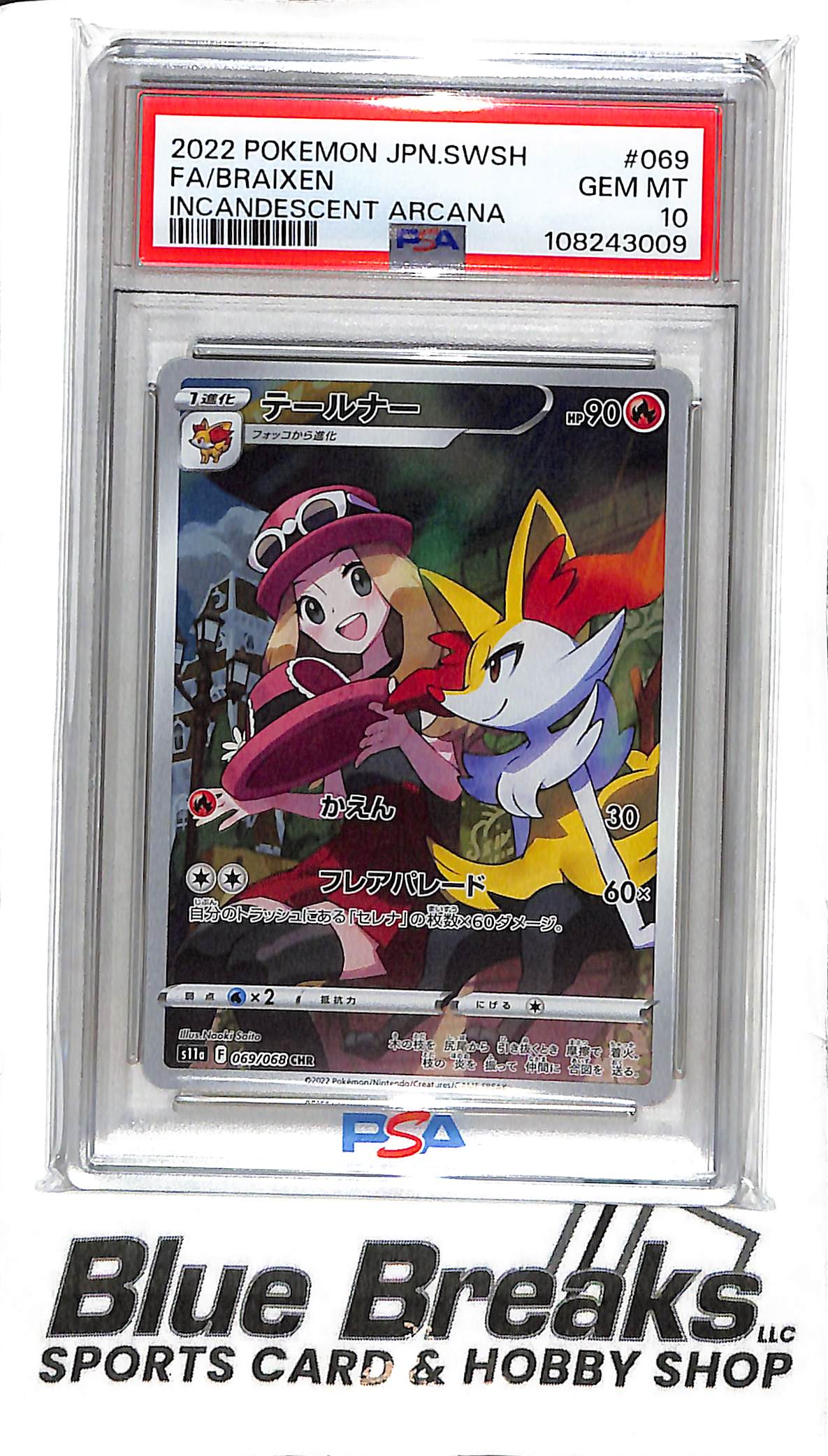 2022 Pokemon - Japanese - FA / Braixen - Incandescent Arcana - 069/068 - PSA 10