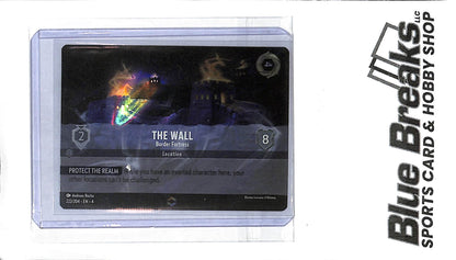 2024 Lorcana - Ursula's Return - The Wall - Border Fortress - Enchanted - 222/204