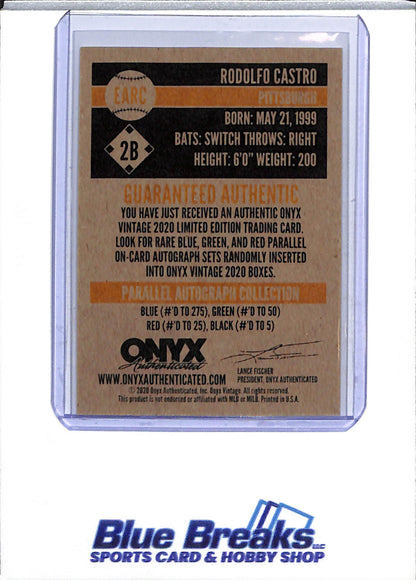 2020 Onyx Authenticated - Rodolfo Castro auto /50 #EARC Pirates