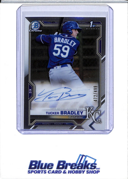 2021 Bowman Chrome - Tucker Bradley auto 472/499 #CPA-TB Royals